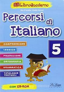 Percorsi Di Italiano Libroquaderno 5 + Cd 