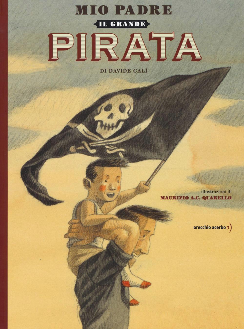 Mio padre il grande pirata - Centroscuola