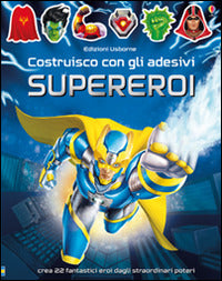 Supereroi. Costruisco con gli adesivi - Centroscuola