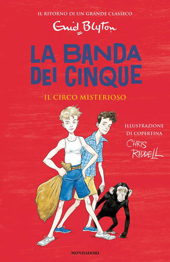 Il circo misterioso. La banda dei cinque. Vol. 5 - Centroscuola