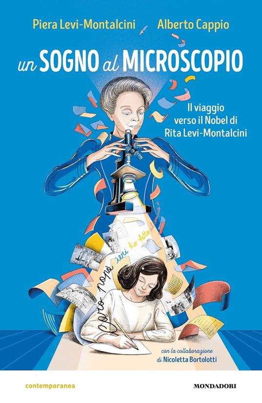 Un sogno al microscopio - Il viaggio verso il Nobel di Rita Levi-Montalcini