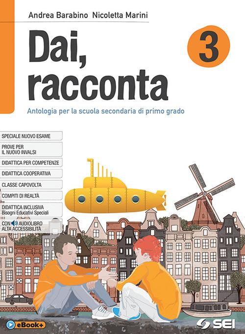 Dai, racconta 3 - Centroscuola