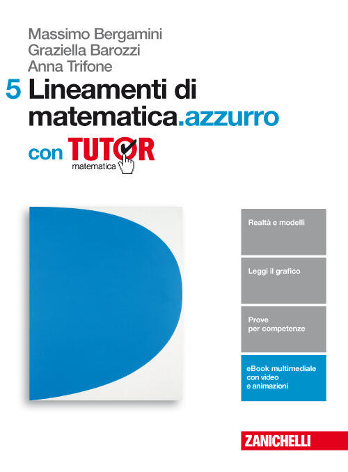 Lineamenti di matematica.azzurro 5 con Tutor - Centroscuola
