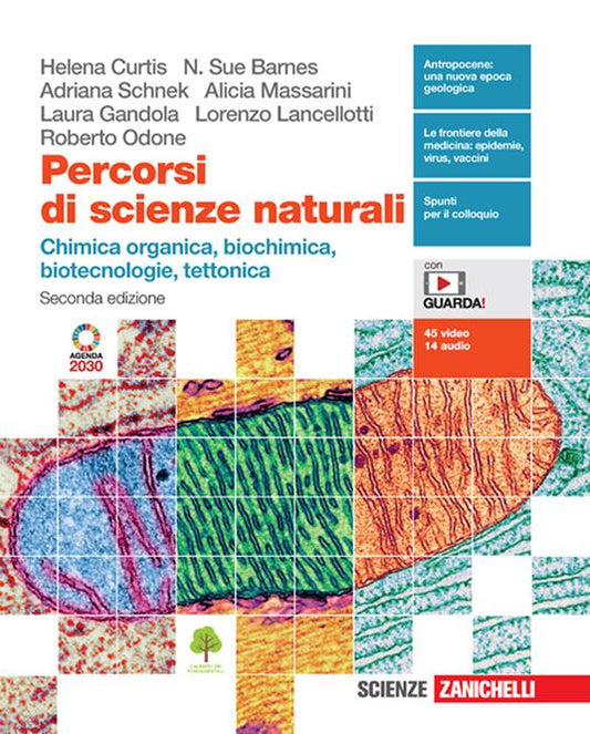 Percorsi di scienze naturali - Chimica organica, biochimica, biotecnologie, tettonica - Centroscuola