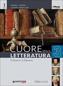 Al cuore della letteratura 3 - Centroscuola