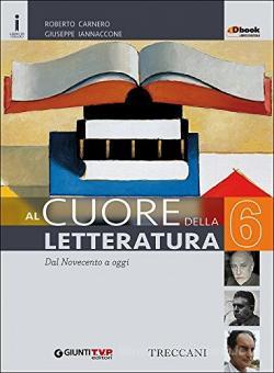 Al cuore della letteratura 6 - Centroscuola