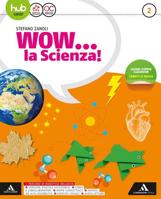 Wow... la scienza 2 - Centroscuola