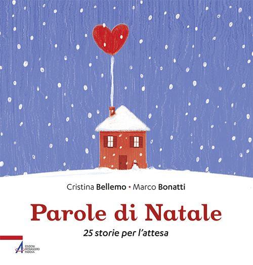 Parole di Natale - 25 storie per l'attesa - Centroscuola