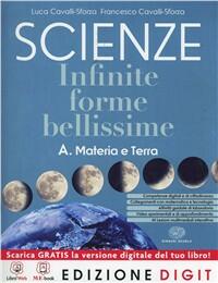Scienze. Infinite forme bellissime A+B+E - Centroscuola