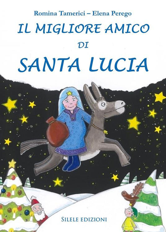 Il migliore amico di Santa Lucia - Centroscuola