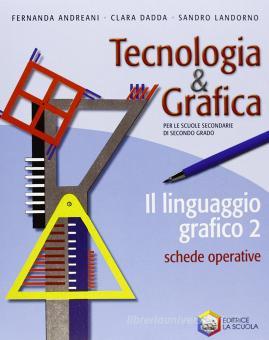 Tecnologia & grafica 2 - Centroscuola