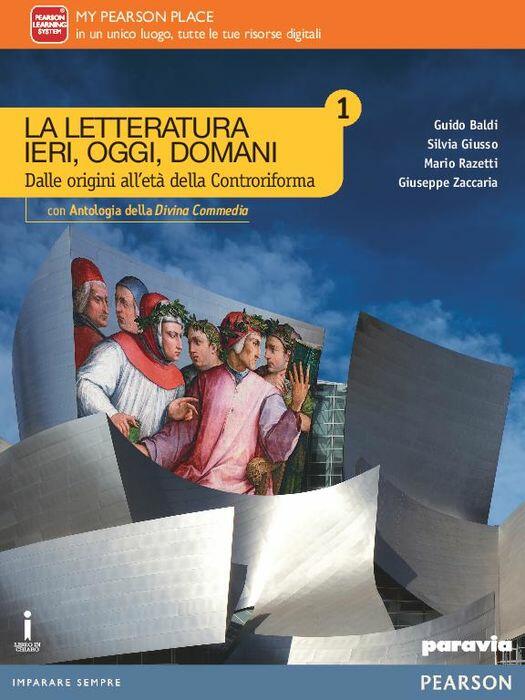 La letteratura ieri, oggi, domani 1 - Centroscuola