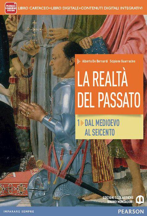 La realtà del passato 1 - Centroscuola