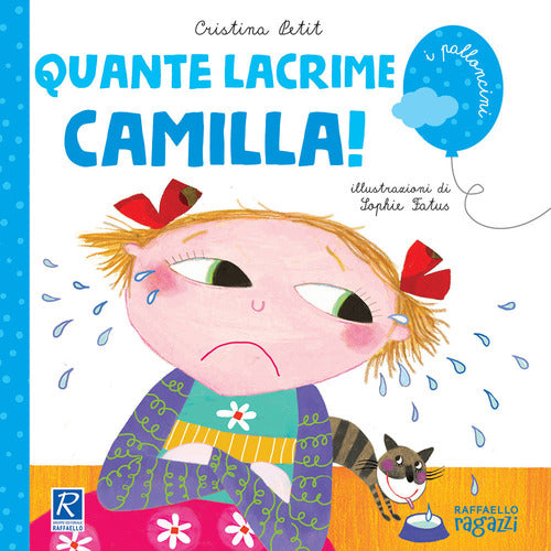 Quante lacrime Camilla! - Centroscuola