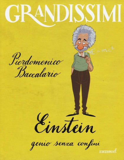 Grandissimi - Einstein, genio senza confini