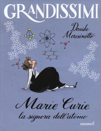 Grandissimi - Marie Curie, la signora dell'atomo