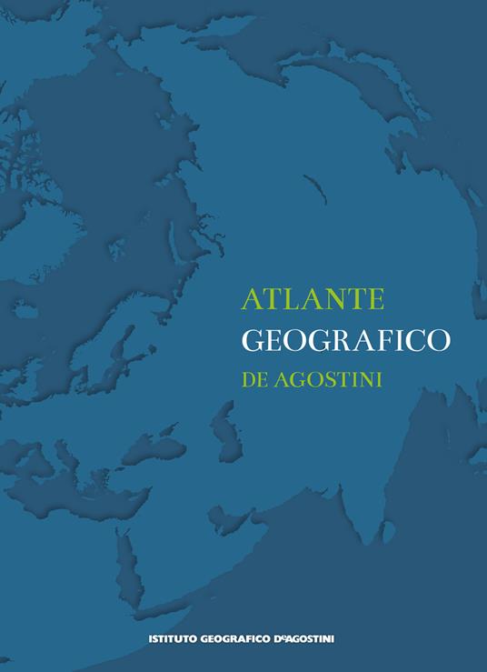 Atlante geografico De Agostini - Centroscuola