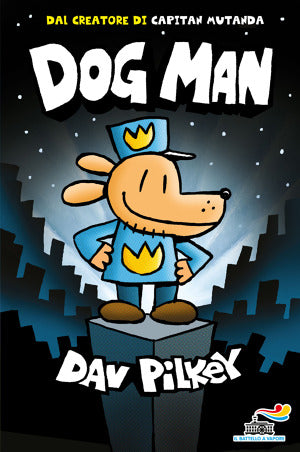 Dog Man - Centroscuola