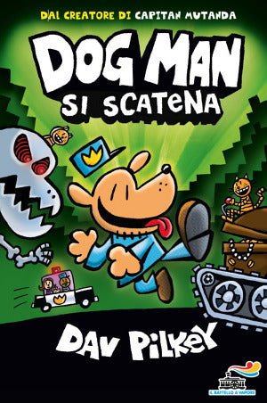 Dog Man si scatena