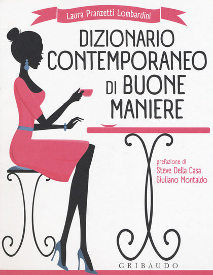 Dizionario contemporaneo di buone maniere - Centroscuola