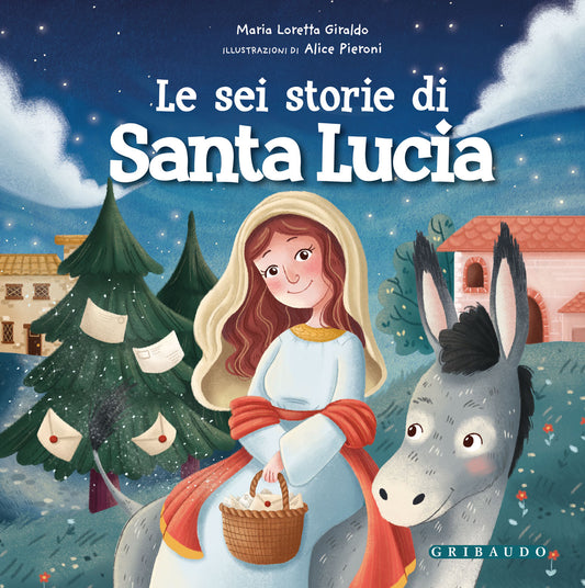 Le sei storie di Santa Lucia - Centroscuola