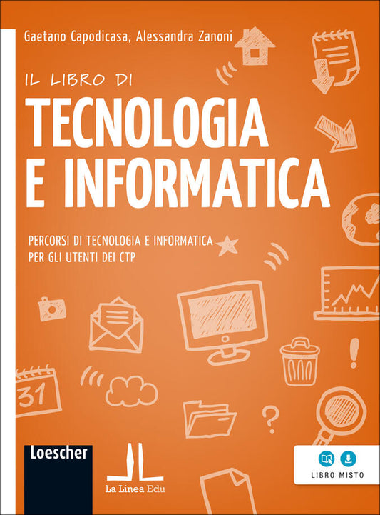 Il libro di TECNOLOGIA E INFORMATICA - Centroscuola