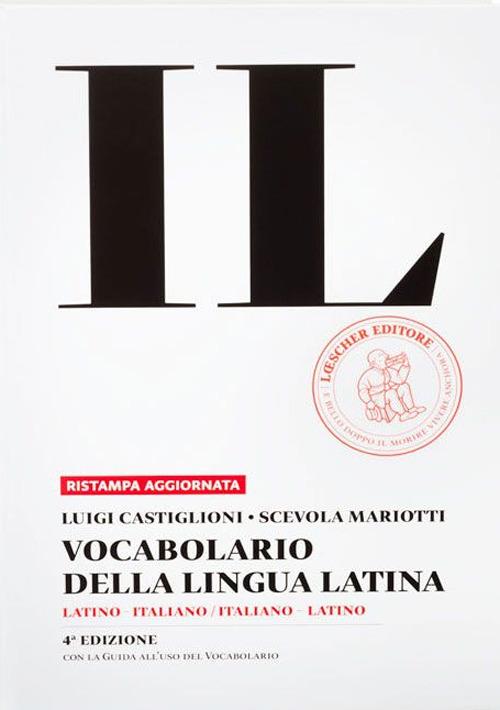 IL vocabolario della lingua latina - Centroscuola