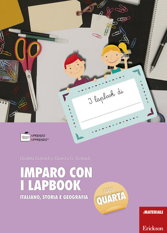 Imparo con i lapbook - Italiano, storia e geografia - Classe quarta