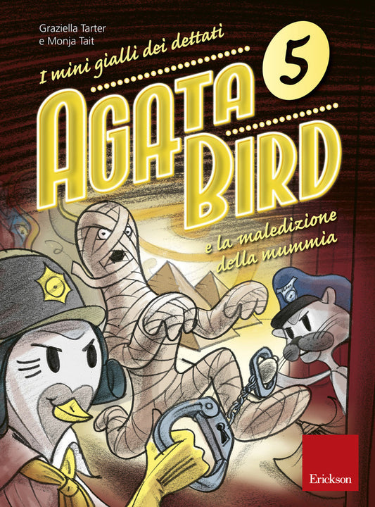 Agata Bird 5 - La maledizione della mummia