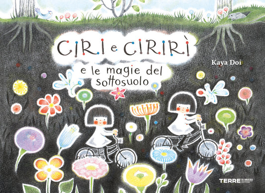 Ciri e Cirirì e le magie del sottosuolo - Centroscuola