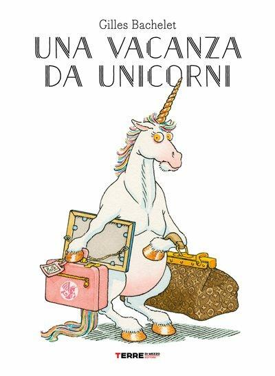 Una vacanza da unicorni - Centroscuola