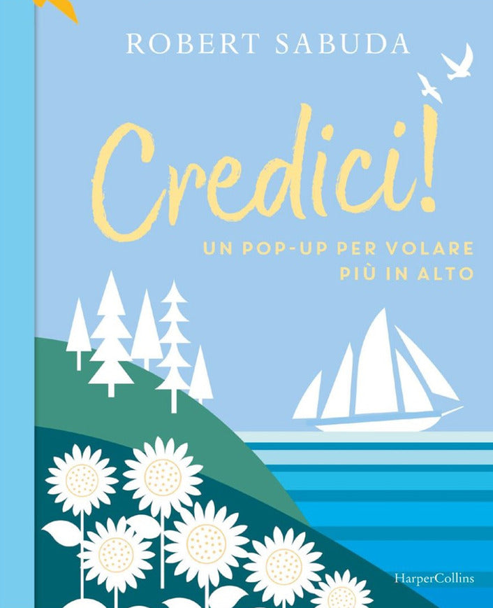Credici! Un pop-up per volare più in alto - Centroscuola