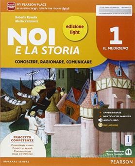 Noi e la storia. Ediz. light. 1 - Centroscuola