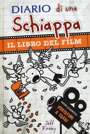 Diario di una schiappa. Il libro del film Portatemi a casa! - Centroscuola