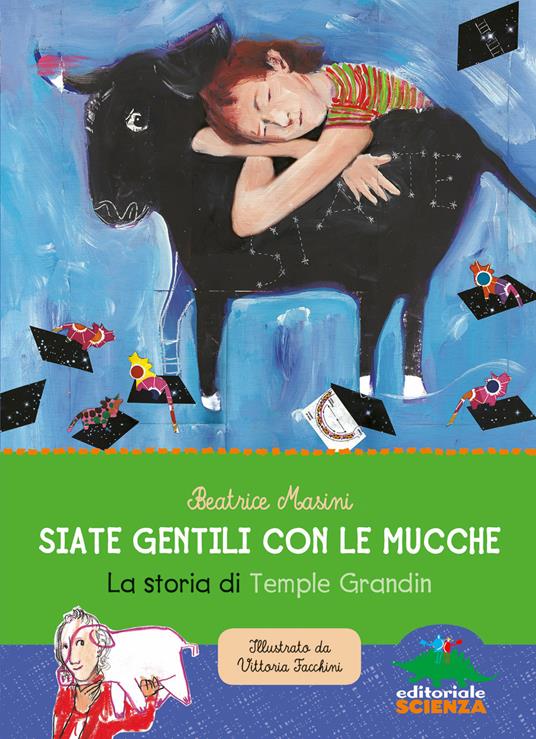 Siate gentili con le mucche - La storia di Temple Grandin