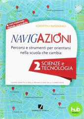 Navigazioni - Scienze e tecnologia 2