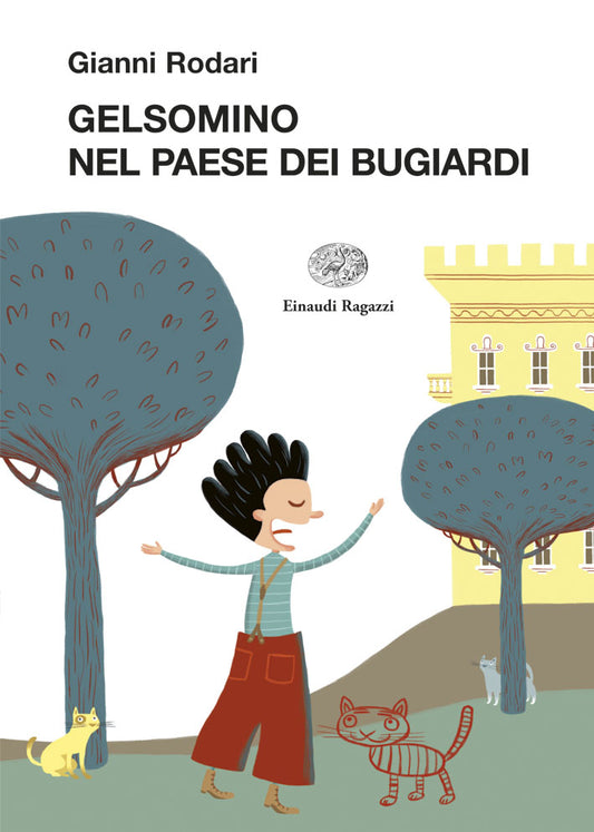 Gelsomino nel paese dei bugiardi - Centroscuola