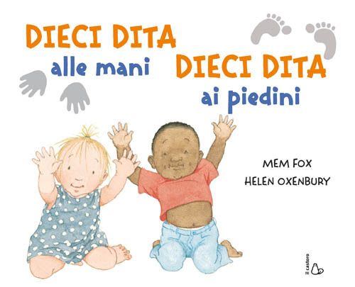 Dieci dita alle mani, dieci dita ai piedini - Centroscuola