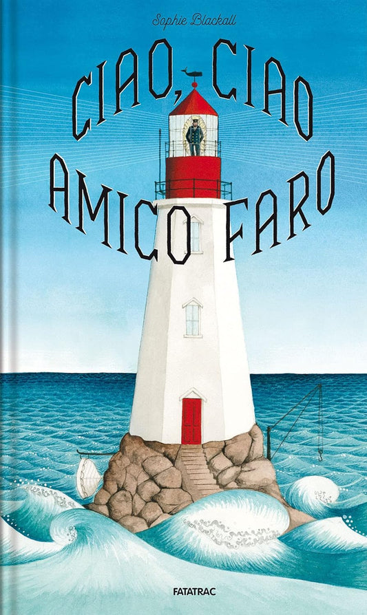 Ciao, ciao amico faro - Centroscuola