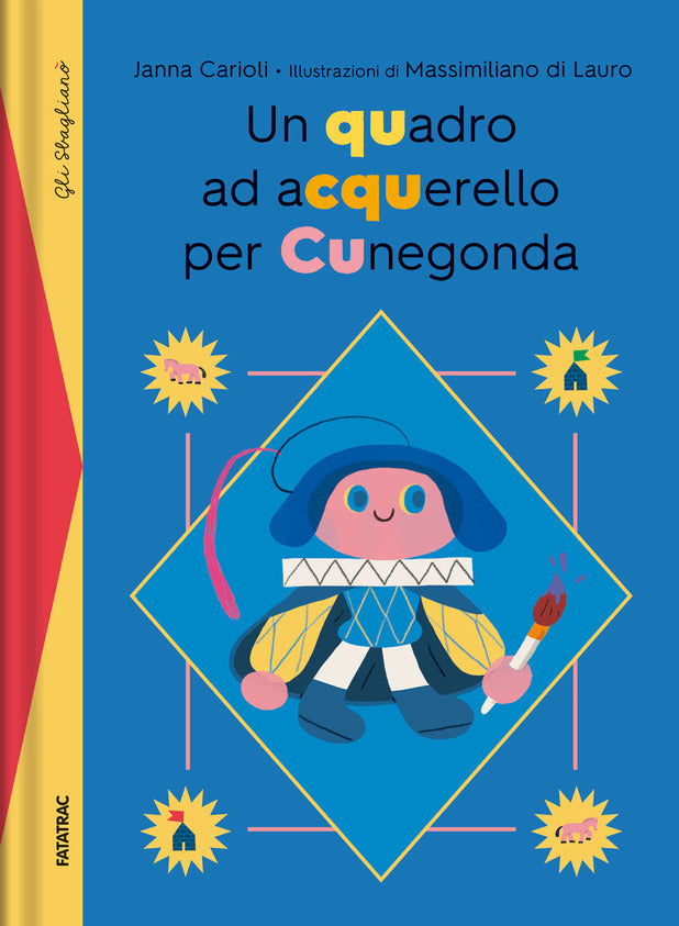 Un quadro ad acquerello per Cunegonda - Gli sbaglianò - Centroscuola