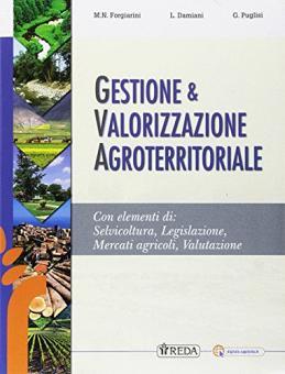 Gestione e valorizzazione agroterritoriale - Centroscuola