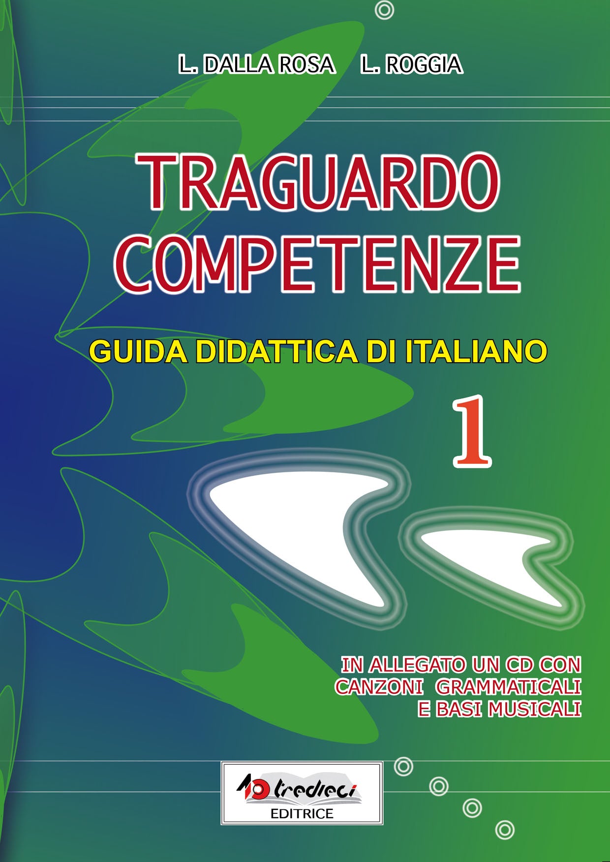 Traguardo competenze - italiano 1
