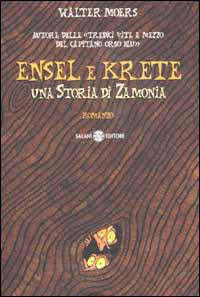 Ensel e Krete. Una storia di Zamonia - Centroscuola