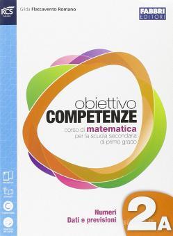 Obiettivo competenze. Vol. 2A-2B-Quaderno