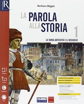 La parola alla storia 1 - Centroscuola