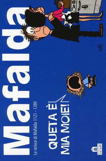 Mafalda. le strisce dalla 1121 alla 1280
