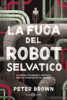 La fuga del robot selvatico - Centroscuola