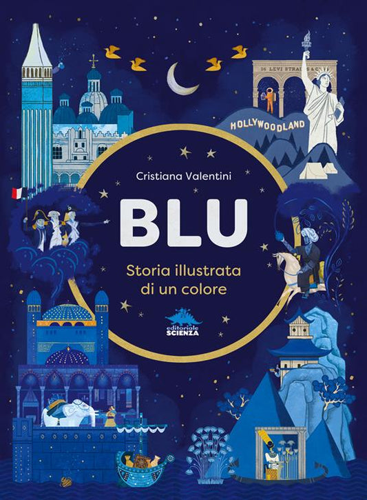 Blu - Storia illustrata di un colore