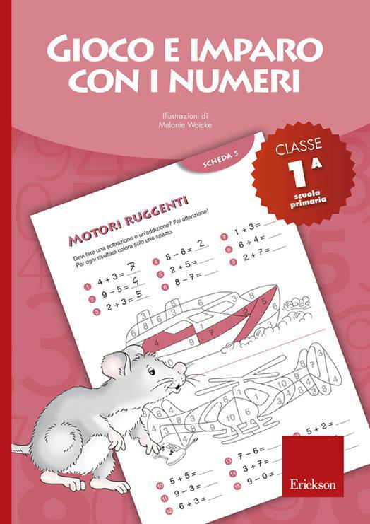 Gioco e imparo con i numeri. Prima elementare - Centroscuola