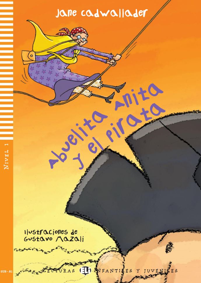 Abuelita Anita y el pirata - Centroscuola